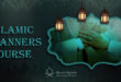 Islamic Manners Course - Quran Square