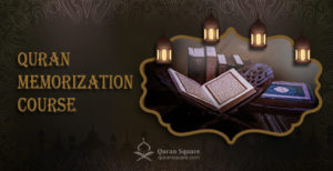 Quran Memorization Course - Quran Square
