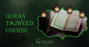 Quran Tajweed Course - Quran Square